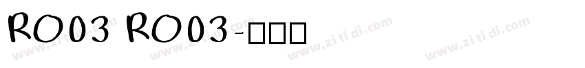 RO03 RO03字体转换